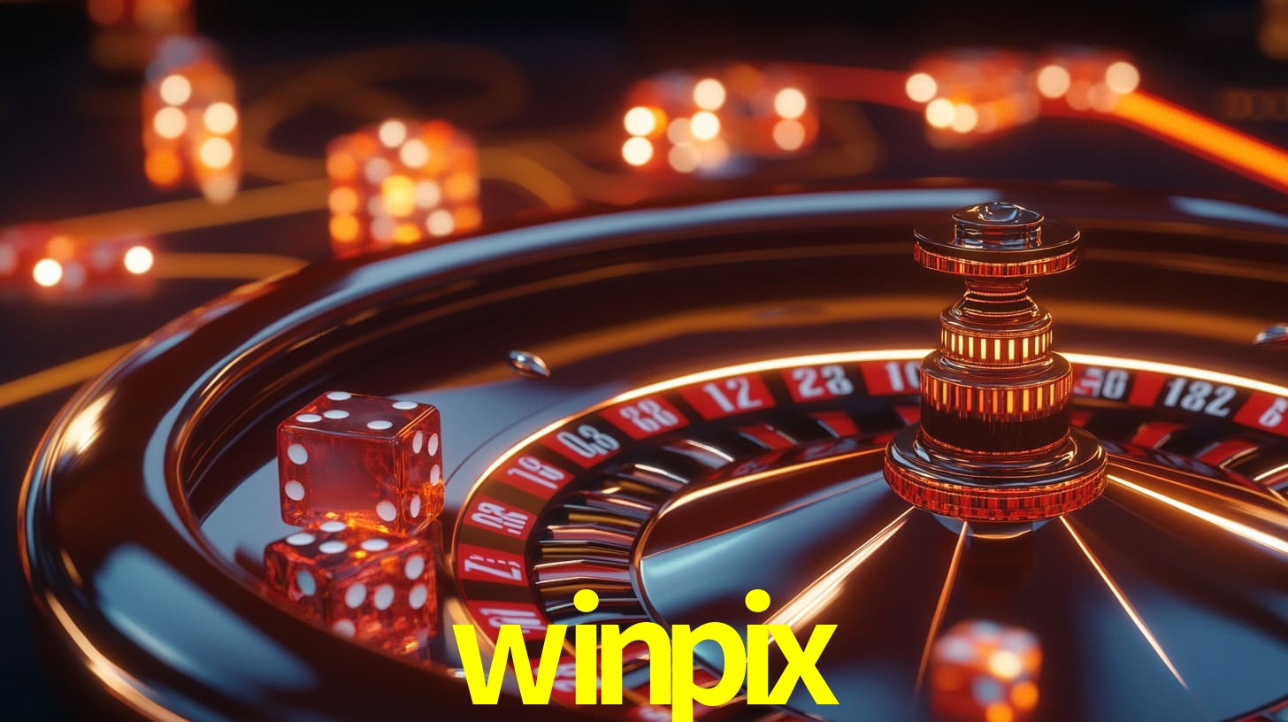 Bônus Generosos e Exclusivos no winpix para Você!
